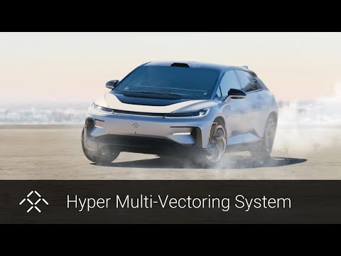 Multi Hyper Vectoring | Faraday Future | FFIE