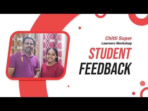 Our Student Mathangi’s experience on Chitti Super Learners Workshop | Chitti Classes