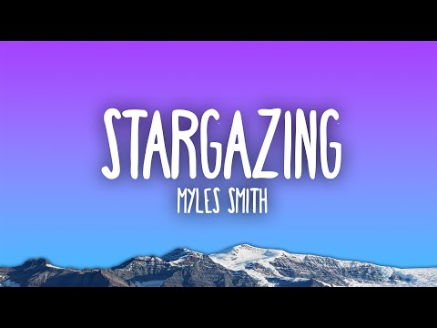 Myles Smith - Stargazing