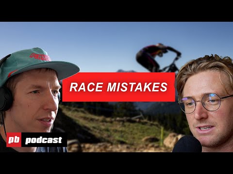 Our Embarrassing Racing Moments | Pinkbike Podcast