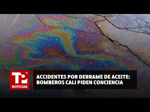 Accidentes por derrame de aceite en las vías: Bomberos Cali piden conciencia |25.04.2024|TPNoticias