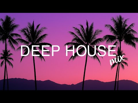 Deep House Mix 2025 π
 Relaxing & Dreamy Vibes π« Perfect Soundtrack for Peaceful Summer Nights