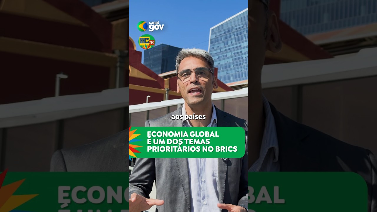 ECONOMIA GLOBAL É UM DOS TEMAS PRIORITÁRIOS NO BRICS I #noticias #brics #bricssummit #brics2025