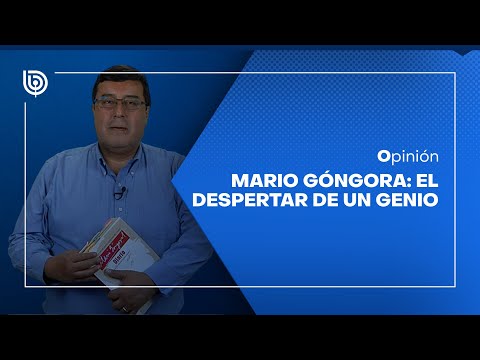 Mario Góngora: El despertar de un genio