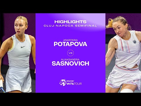 Anastasia Potapova vs. Aliaksandra Sasnovich | 2025 Cluj-Napoca Semifinal| WTA Match Highlights