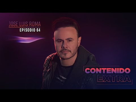 T1. E64 Contenido Extra - José Luis Roma