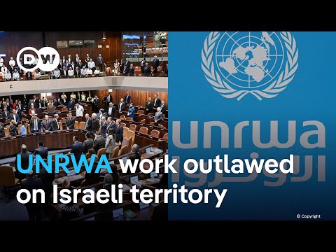 The Israeli parliament has voted to ban UNRWA's relief work within the country’s borders | DW News