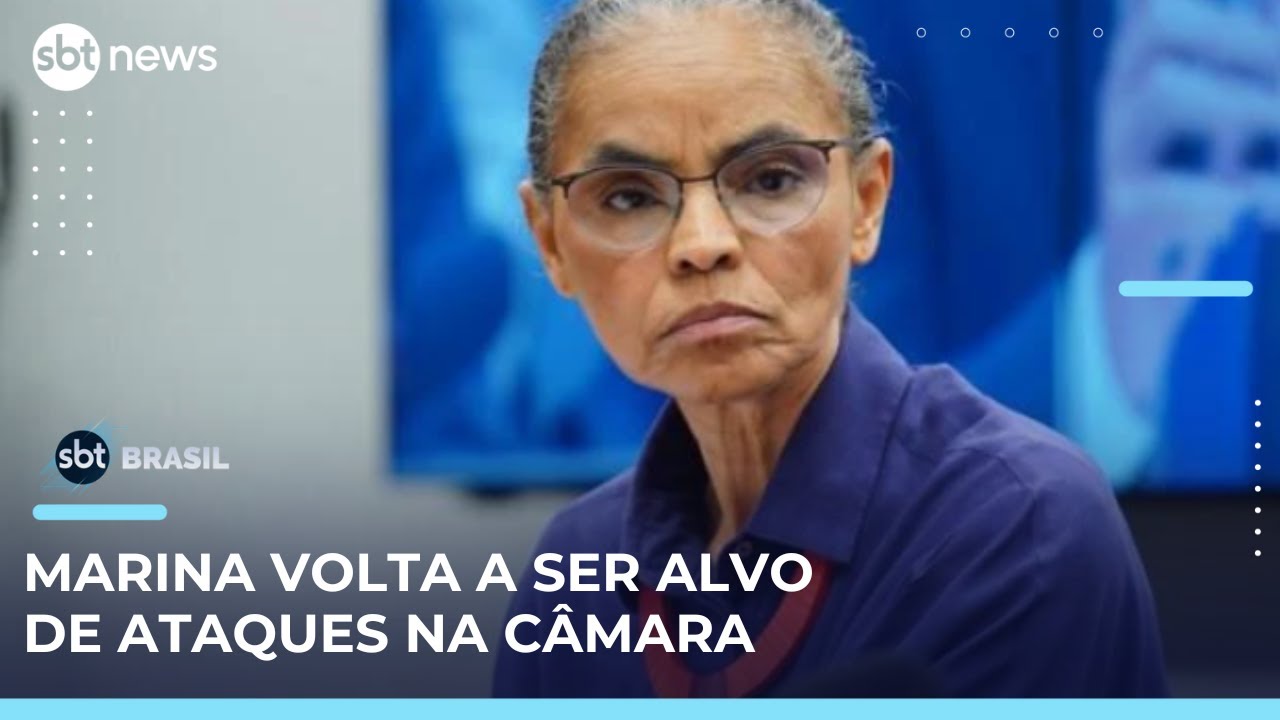 Marina Silva é alvo de novos ataques pessoais em sessão na Câmara | SBTBrasil