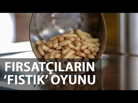 20 liralık yer fıstığını, 800 liralık çam fıstığı diye satıyorlar