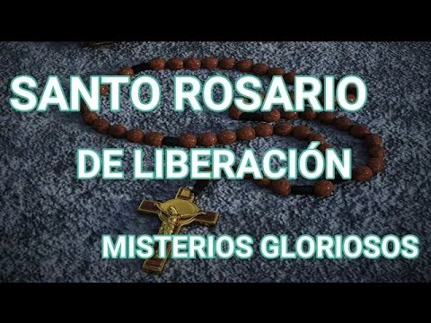 SANTO ROSARIO DE SANACIÓN MISTERIOS GLORIOSOS