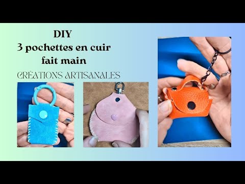 DIY : 3 pochettes en cuir fait main | Créations artisanales