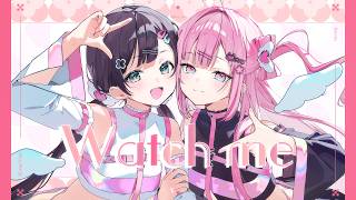 Watch Me / Kotoha × 柊 優花(cover)