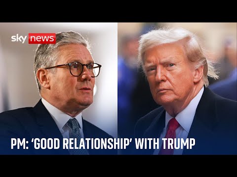 Starmer insists relationship with Trump has not been jeopardised by 'foreign interference' complaint