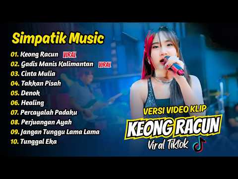 Simpatik Music - KEONG RACUN - GADIS MANIS KALIMANTAN - CINTA MULIA || FULL ALBUM DANGDUT KOPLO