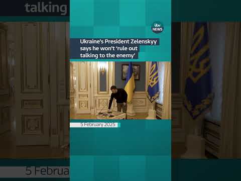 Ukraine's President Zelenskyy says he would not ‘rule out talking to the enemy’