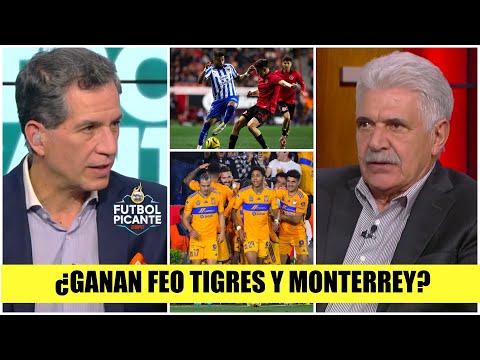 LA MESA SE PRENDE por el FEO pero EFECTIVO fútbol de TIGRES y MONTERREY en Liga MX | Futbol Picante
