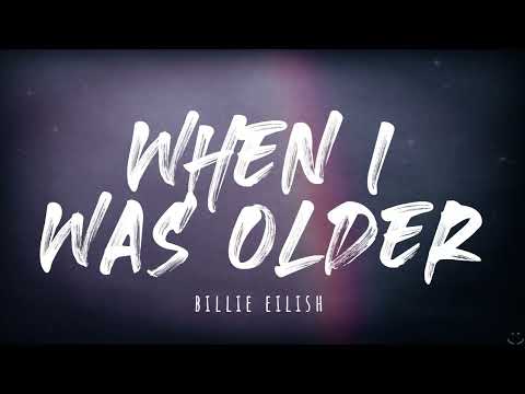 Billie Eilish - WHEN I WAS OLDER (Lyrics) 1 Hour