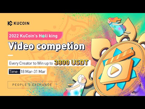 Celebrate Holi 2022 with KuCoin! Join Video Contest & Share a USDT Reward Pool Worth Rs 7,000,000