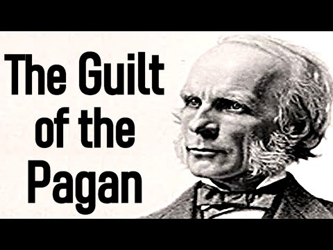 The Guilt of the Pagan - William G. T. Shedd
