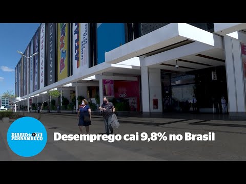Desemprego cai a 9,8% entre março e maio no Brasil