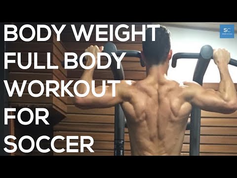 Body Weight Full Body Workout For Soccer/Football