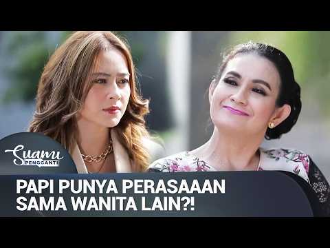 Tante Julid Bongkar Kelakuan Papi Ariana | Suami Pengganti Eps 207 (2/4)