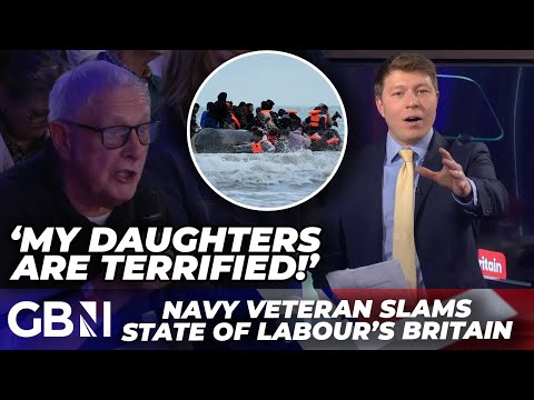 Navy veteran emotionally SLAMS Labour's migrant chaos - 'It's about our daughters and women!'