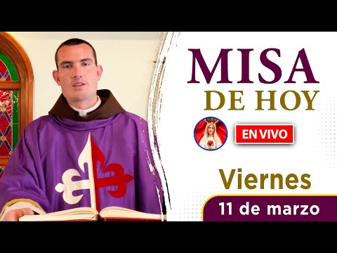 MISA de HOY EN VIVO |  viernes 11 de marzo 2022 | Heraldos del Evangelio El Salvador