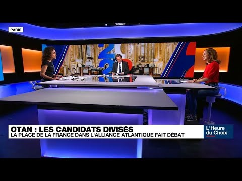 Présidentielle 2022 : Les candidats divisés sur la place de la France au sein de l'OTAN • FRANCE 24