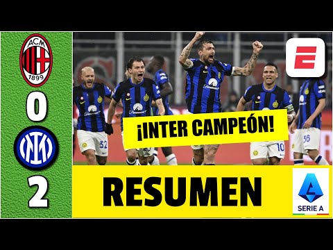 INTER le ganó 2-0 a MILAN y es CAMPEÓN DEL FUTBOL ITALIANO | Serie A