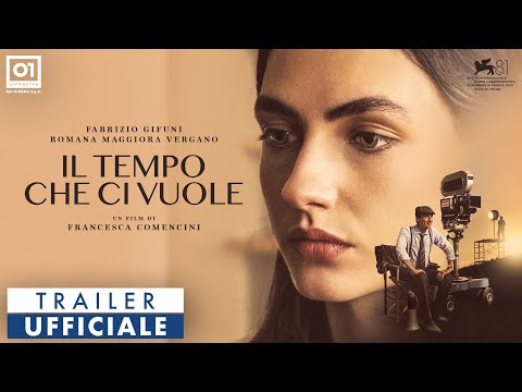 IL TEMPO CHE CI VUOLE di Francesca Comencini (2024) - Trailer Ufficiale HD