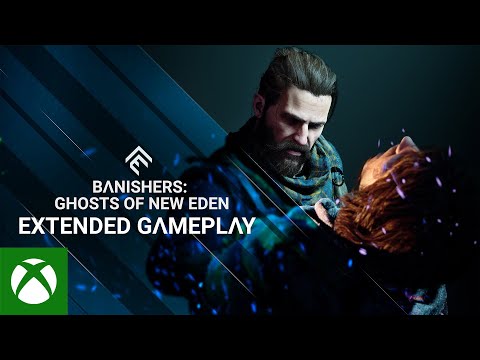 Banishers: Ghosts of New Eden -Extended Gameplay Trailer