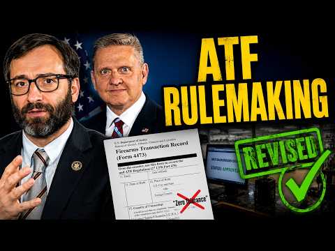 ATF Director & Chief Counsel Discuss New Rulemaking