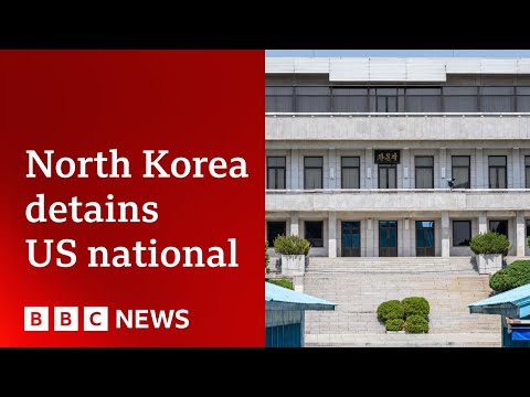 US national being detained in North Korea - BBC News