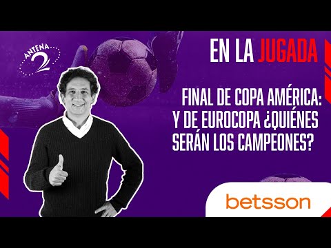 Final de Copa América y de Eurocopa ¿Quiénes serán los campeones?