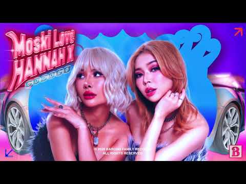Moski Love, HΛNNΛH X - GOGOGO