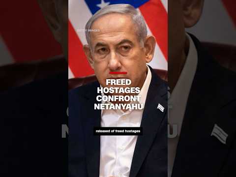 Freed hostages confront Netanyahu