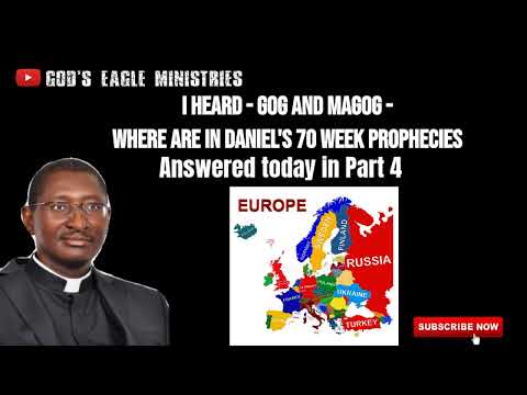 I heard - GOG & MAGOG - Where are we in the 70 weeks of Daniel's Prophecy? Answered today in Part 4