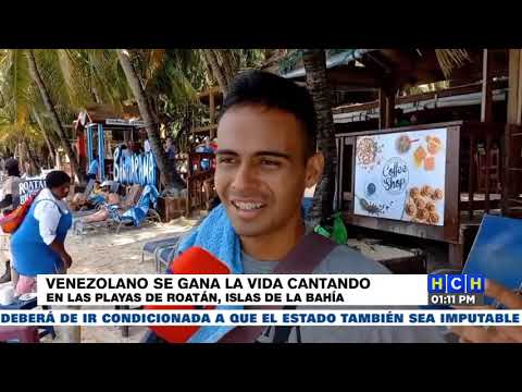 ¡Enamorado de Honduras! Venezolano se gana la vida cantando en Roatán, Islas de la Bahía