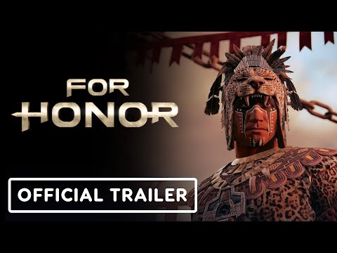 For Honor - Official Ocelotl Gameplay Trailer