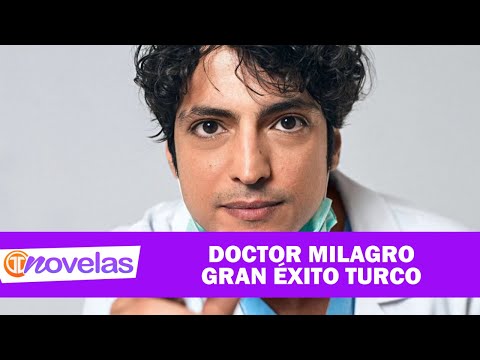 NOVELAS TM | DOCTOR MILAGRO GRAN ÉXITO TURCO