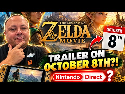 Zelda Movie Trailer October 8?! Nintendo Direct Rumor!