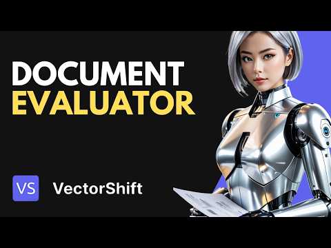 Save Time & Money: AI Document Evaluation (NO CODE) | VectorShift