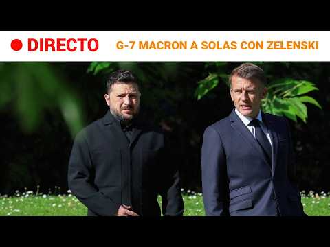 🔴 DIRECTO | CUMBRE G7 | MACRON recibe a ZELENSKI en ÉVIAN (FRANCIA) | RTVE Noticias