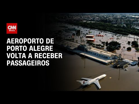 ​Aeroporto de Porto Alegre volta a receber passageiros | CNN NOVO DIA