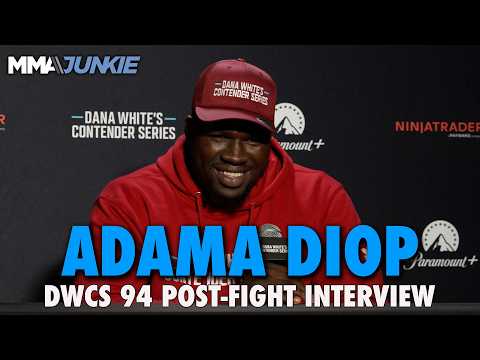 Adama Diop reacts to Dana White's comments on performance, <strong>says</strong> <strong>best</strong> yet to come | DWCS 94