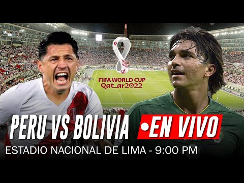 ?EnVivo| PERÚ VS BOLIVIA / FECHA 13 /ELIMINATORIAS SUDAMERICANAS | QATAR 2022