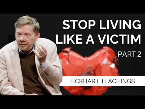 Break Free from Victim Identity | Eckhart Tolle on Discovering The Here and Now (Part 2)