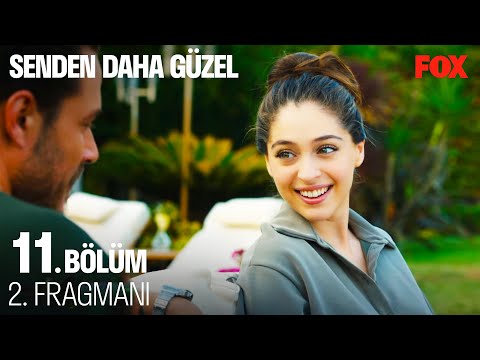 Senden Daha Güzel 11. Bölüm 2. Fragmanı @Senden Daha Güzel