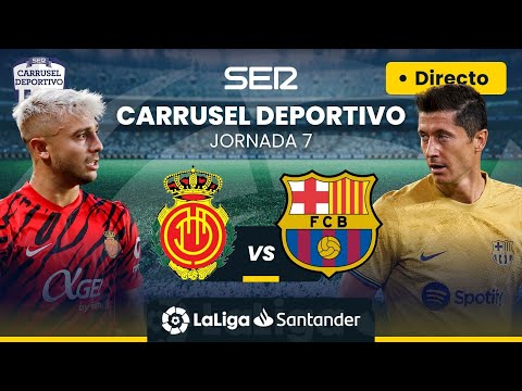 ? EN DIRECTO | RCD MALLORCA -  FC BARCELONA #LaLiga Jornada 7